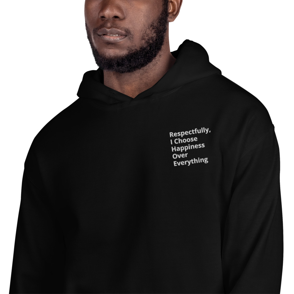 Happiness Over Everything Unisex Hoodie