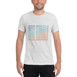 Men's Stay Positive Short sleeve t-shirt